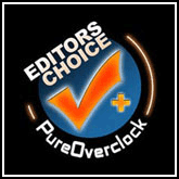 Editors Choice Award von PureOverclock.com